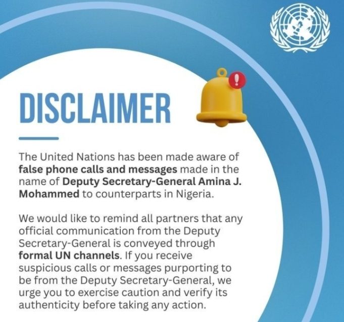 UN Warns Nigerians Of Fake Calls, Messages In Deputy Secretary-General’s Name