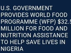 US Donates $32.5m To WFP To Tackle Hunger In Nigeria’s Conflict Zones