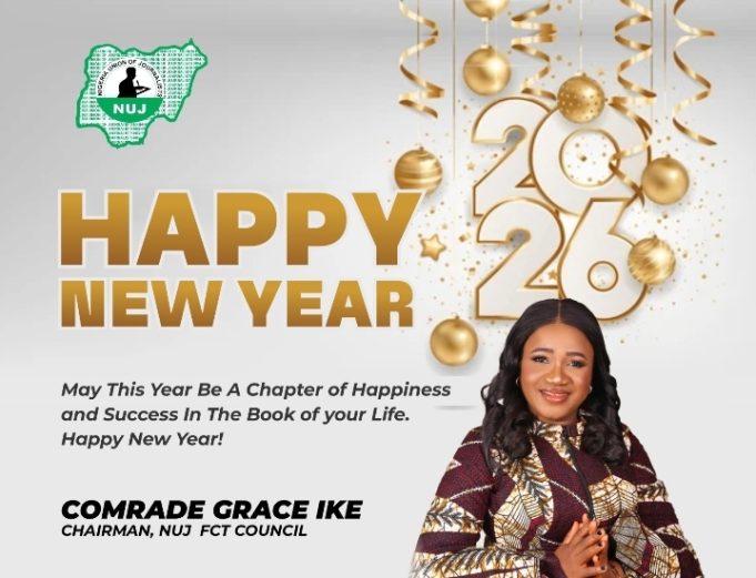 NUJ FCT Chairman Calls For Unity, Ethics and Renewed Professionalism In 2026