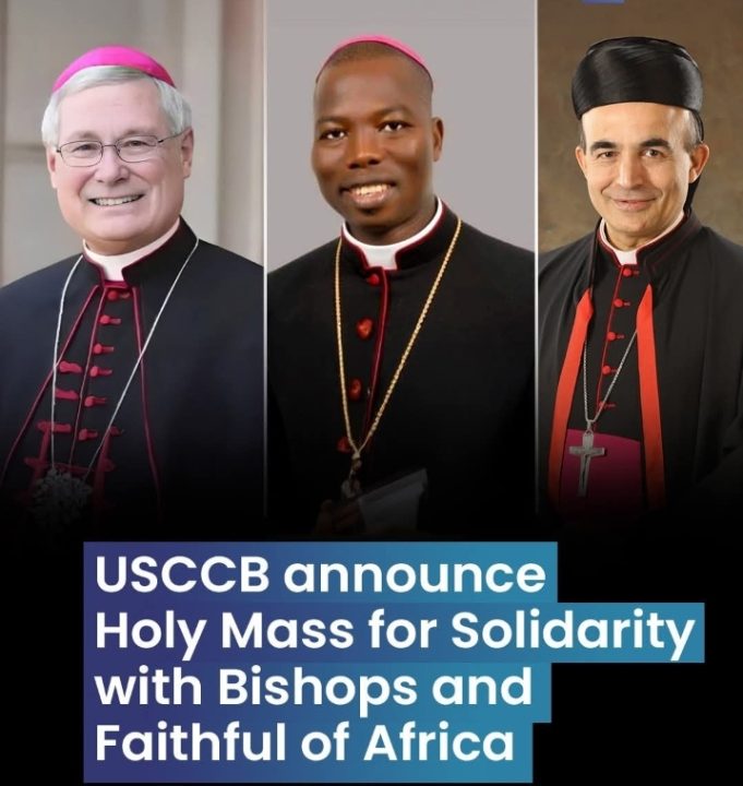 US, African Bishops Unite In Eucharistic Prayer To Curb Rising Violence, Persecution In Africa