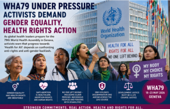 WHA79 Under Pressure As Activists Demand Gender Equality, Health Rights Action