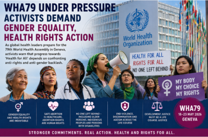 WHA79 Under Pressure As Activists Demand Gender Equality, Health Rights Action