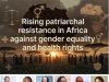 Experts Warn Controversial African Charter Could Reverse Decades Of Gender Equality Gains