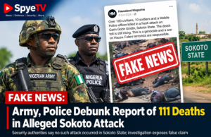 Army, Police Debunk Viral Claim Of 111 Deaths In Sokoto