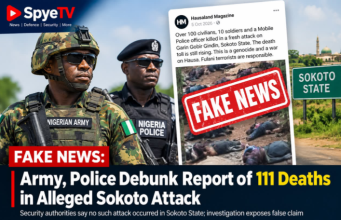 Army, Police Debunk Viral Claim Of 111 Deaths In Sokoto